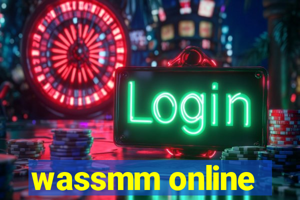 wassmm online